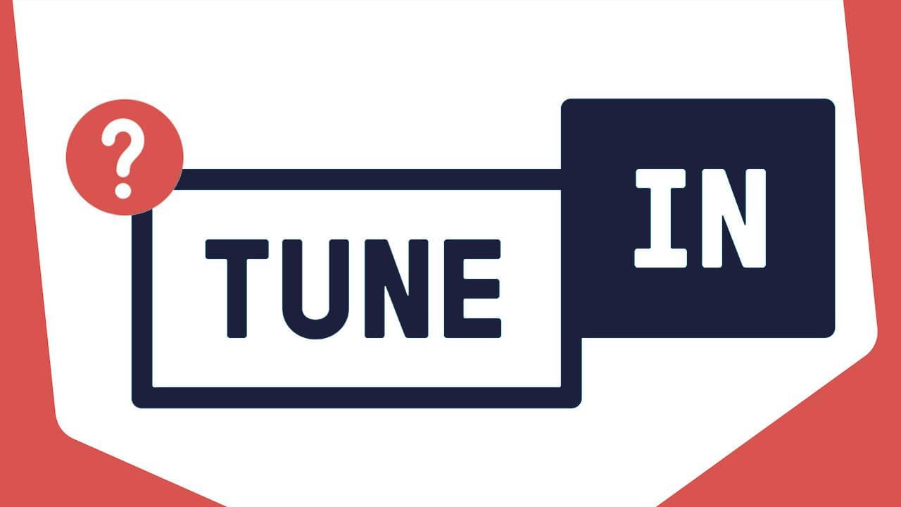 Tune In Not Accepting Radio Stations 5 Alternatives Blog Header Blue